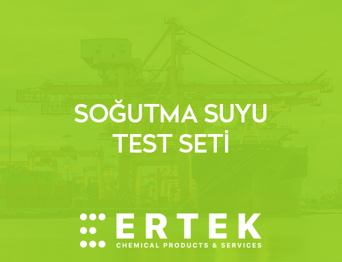 SOĞUTMA SUYU TEST KİTİ