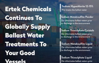 Ertek Chemicals Continues To Globally Supply Ballast Water Treatments To Your Good Vessels